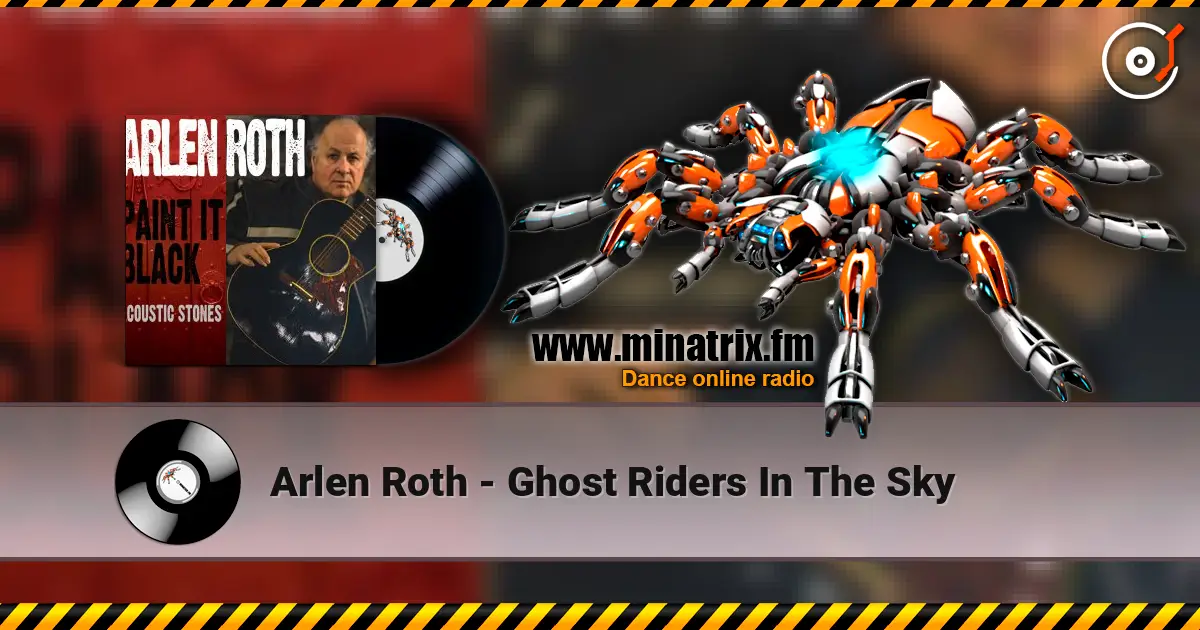Arlen Roth - Ghost Riders In The Sky слушать онлайн в высоком качестве | Minatrix.FM