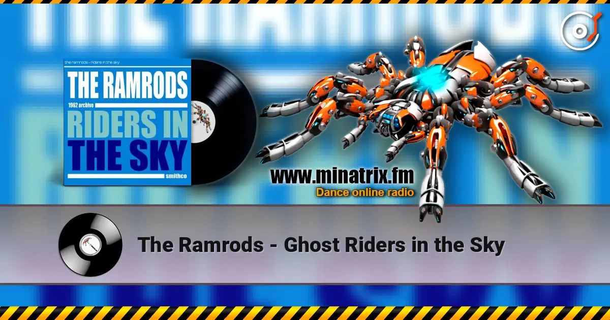 The Ramrods - Ghost Riders in the Sky слушать онлайн в высоком качестве | Minatrix.FM