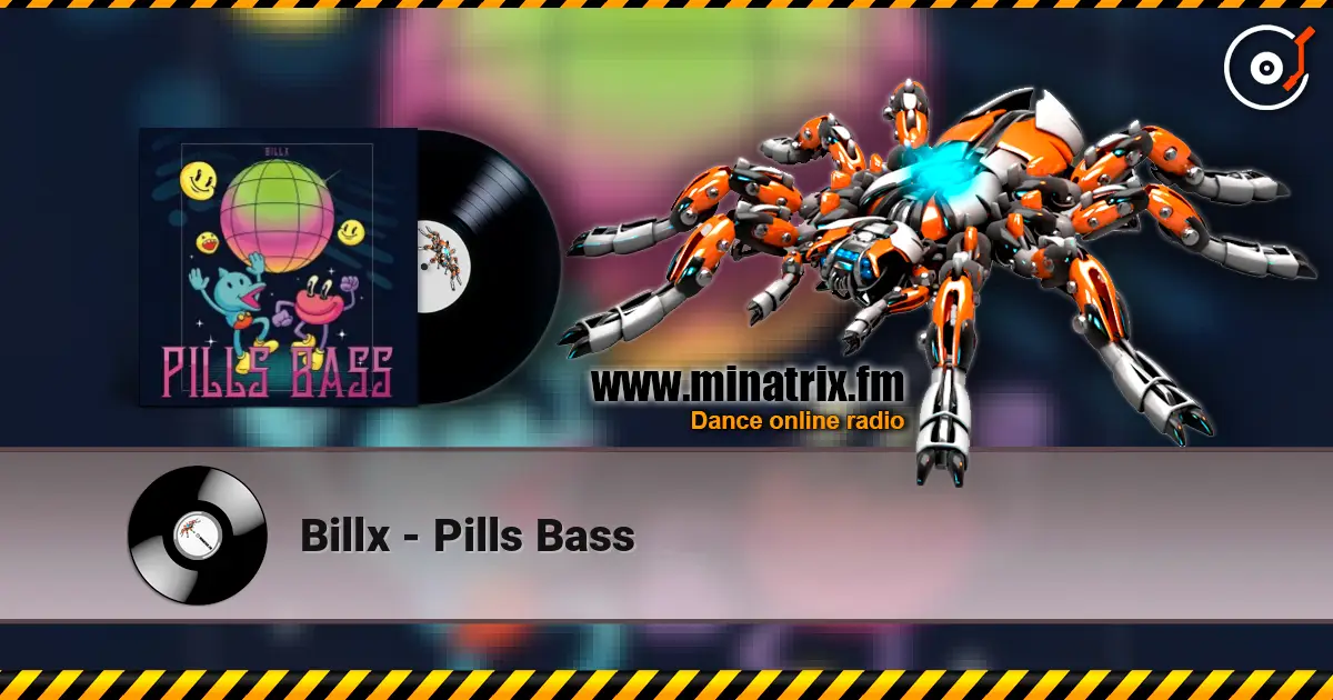 Billx - Pills Bass слушать онлайн в высоком качестве | Minatrix.FM