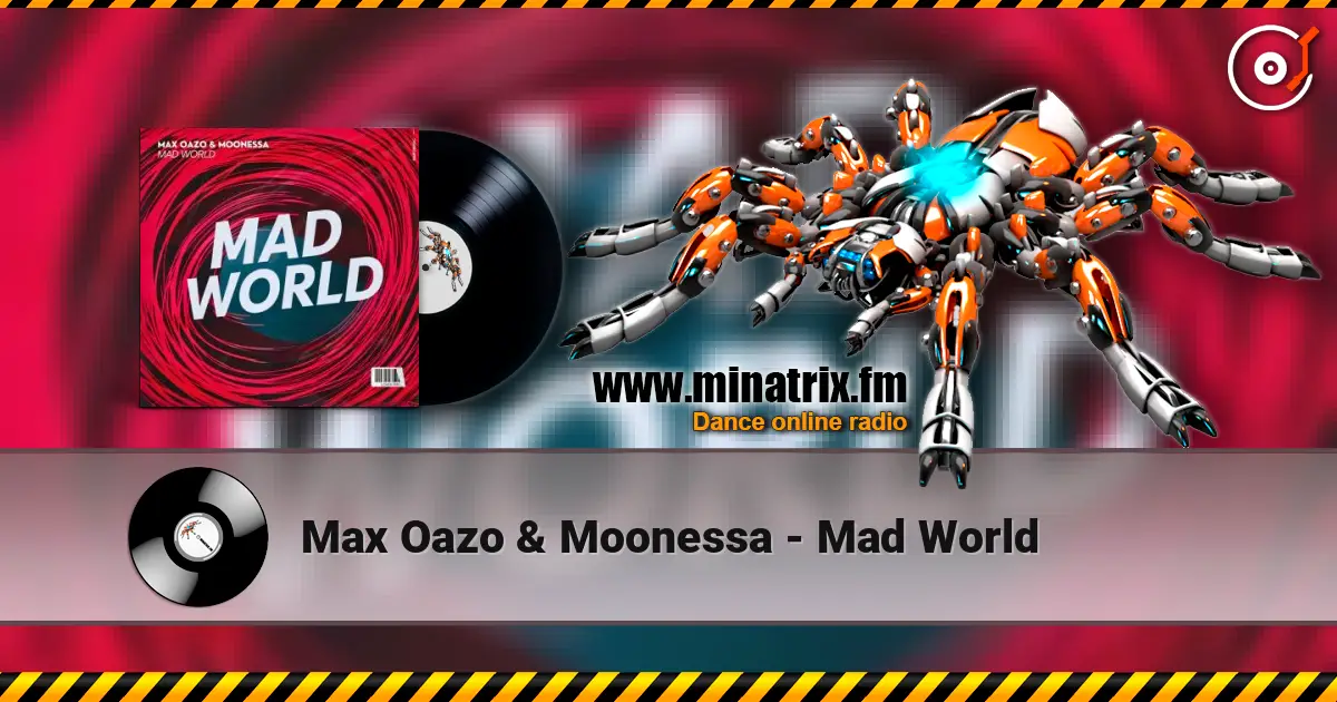 Max Oazo & Moonessa - Mad World escuchar en línea en alta calidad | Minatrix.FM