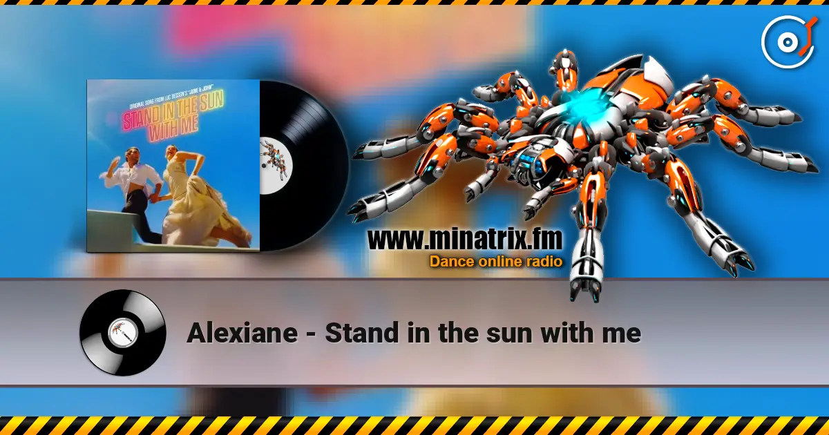 Alexiane - Stand in the sun with me слушать онлайн в высоком качестве | Minatrix.FM