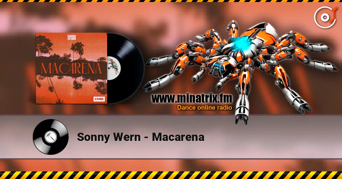 Sonny Wern - Macarena слушать онлайн в высоком качестве | Minatrix.FM