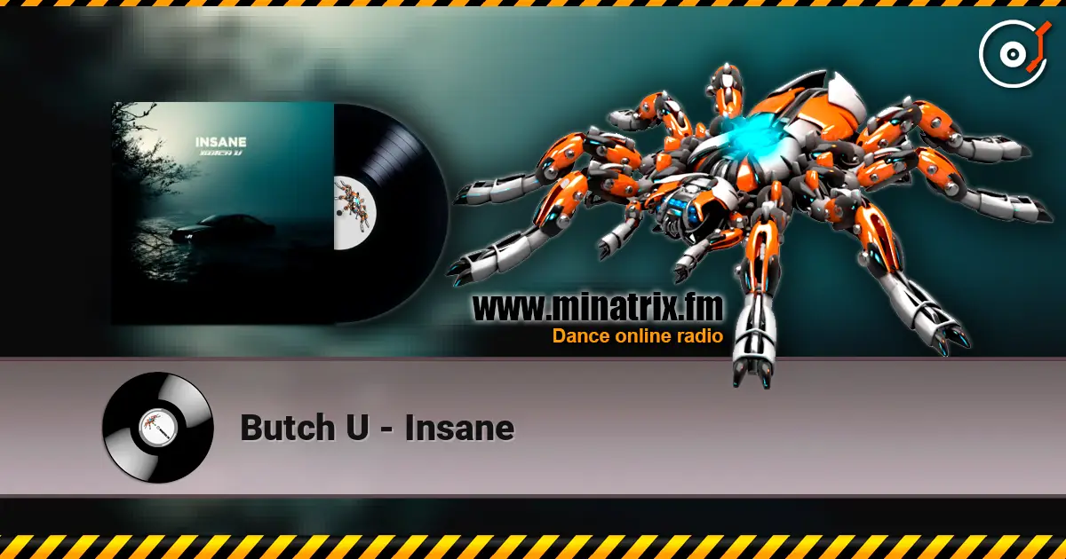 Butch U - Insane слушать онлайн в высоком качестве | Minatrix.FM