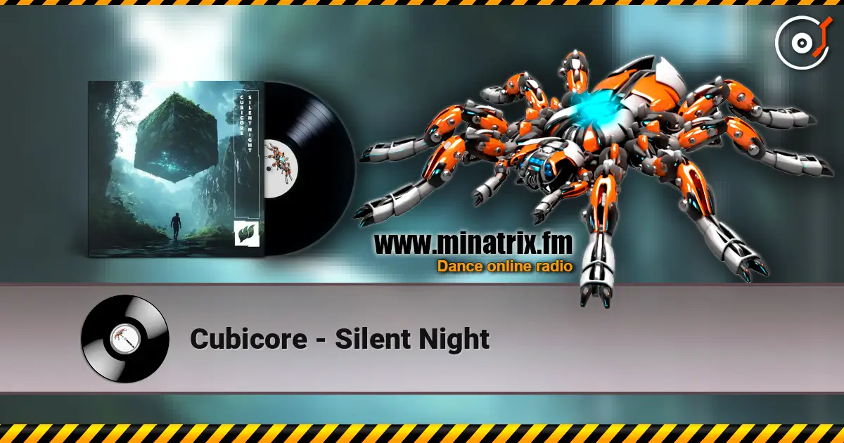 Cubicore - Silent Night слушать онлайн в высоком качестве | Minatrix.FM