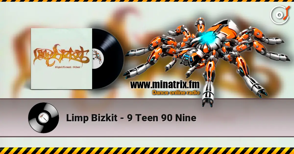 Limp Bizkit - 9 Teen 90 Nine listen online in high quality | Minatrix.FM