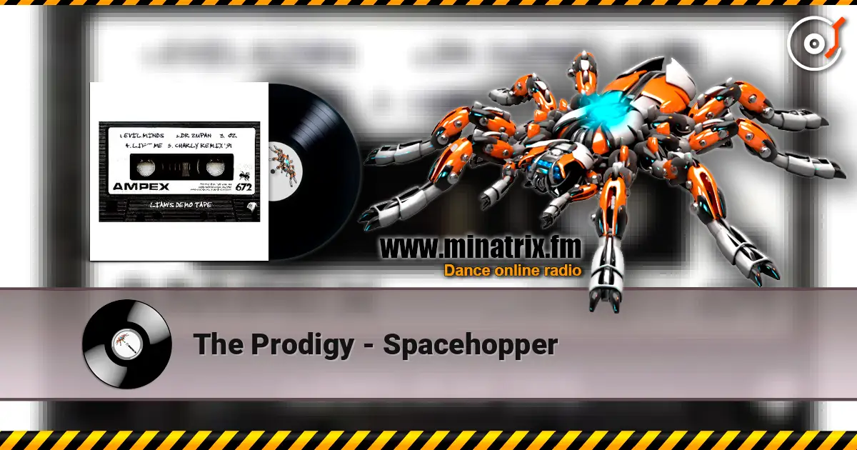 The Prodigy - Spacehopper слушать онлайн в высоком качестве | Minatrix.FM