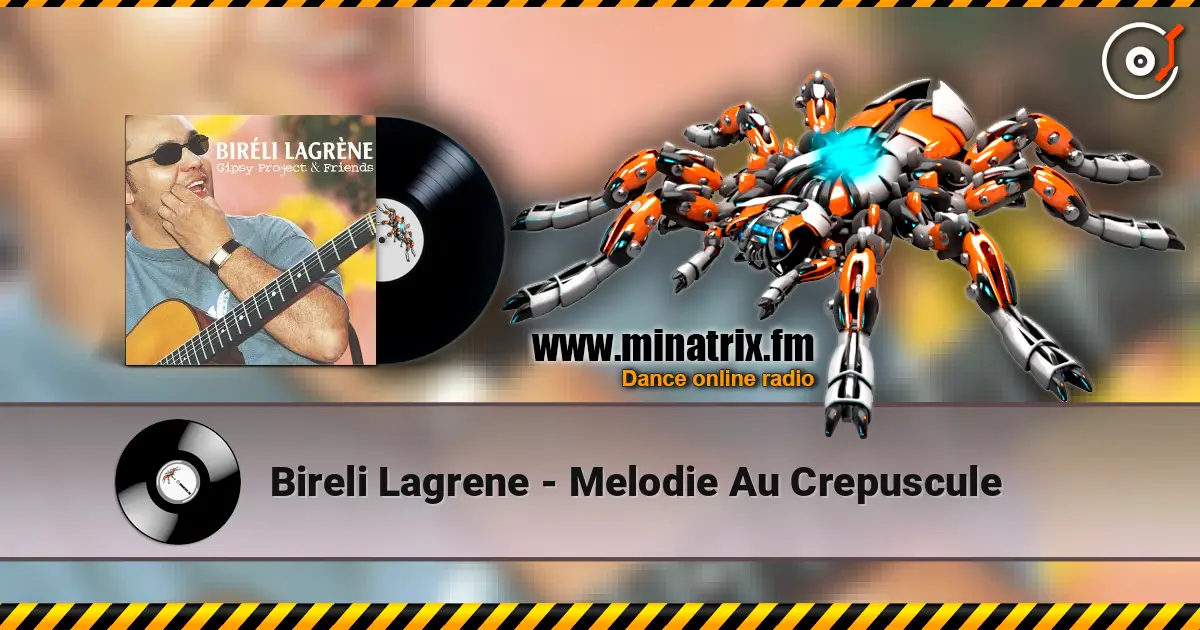 Bireli Lagrene - Melodie Au Crepuscule слухати онлайн у високій якості | Minatrix.FM