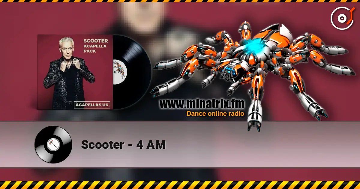 Scooter - 4 AM слушать онлайн в высоком качестве | Minatrix.FM