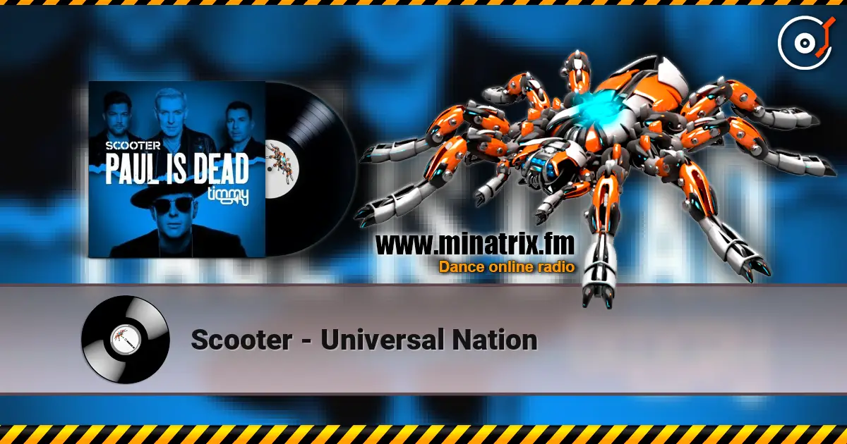 Scooter - Universal Nation слушать онлайн в высоком качестве | Minatrix.FM