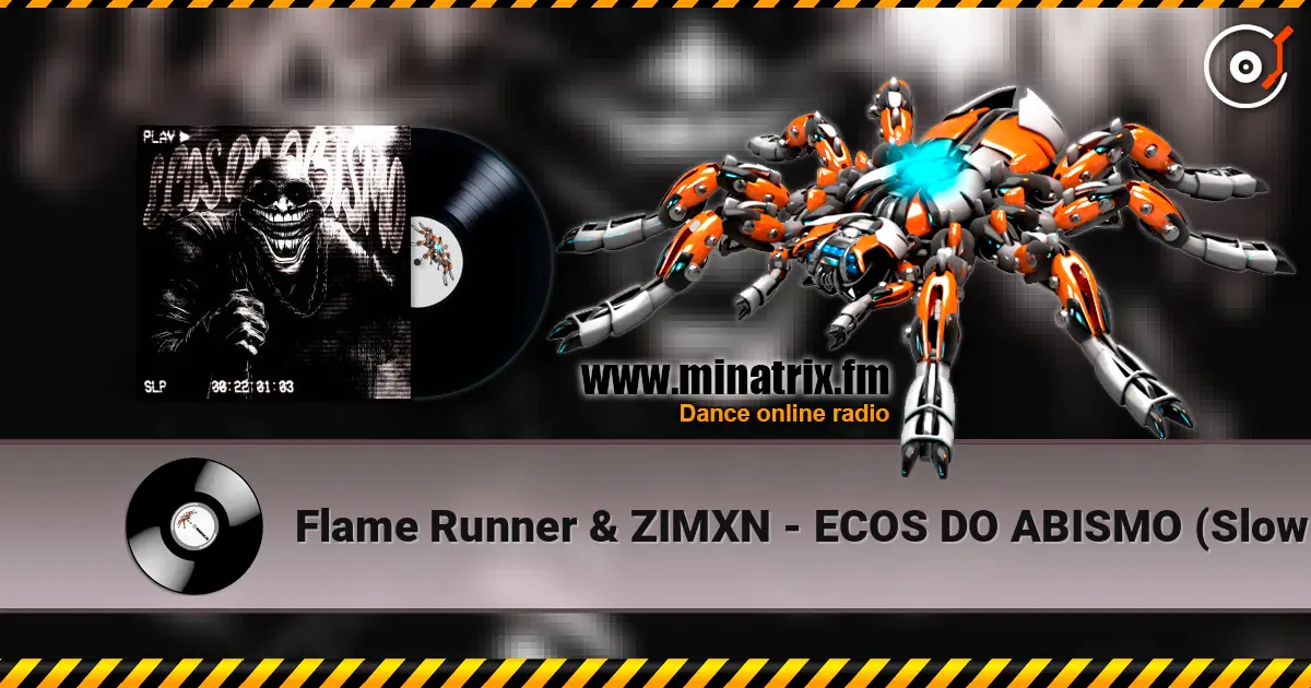 Flame Runner & ZIMXN - ECOS DO ABISMO (Slowed) слушать онлайн в высоком качестве | Minatrix.FM