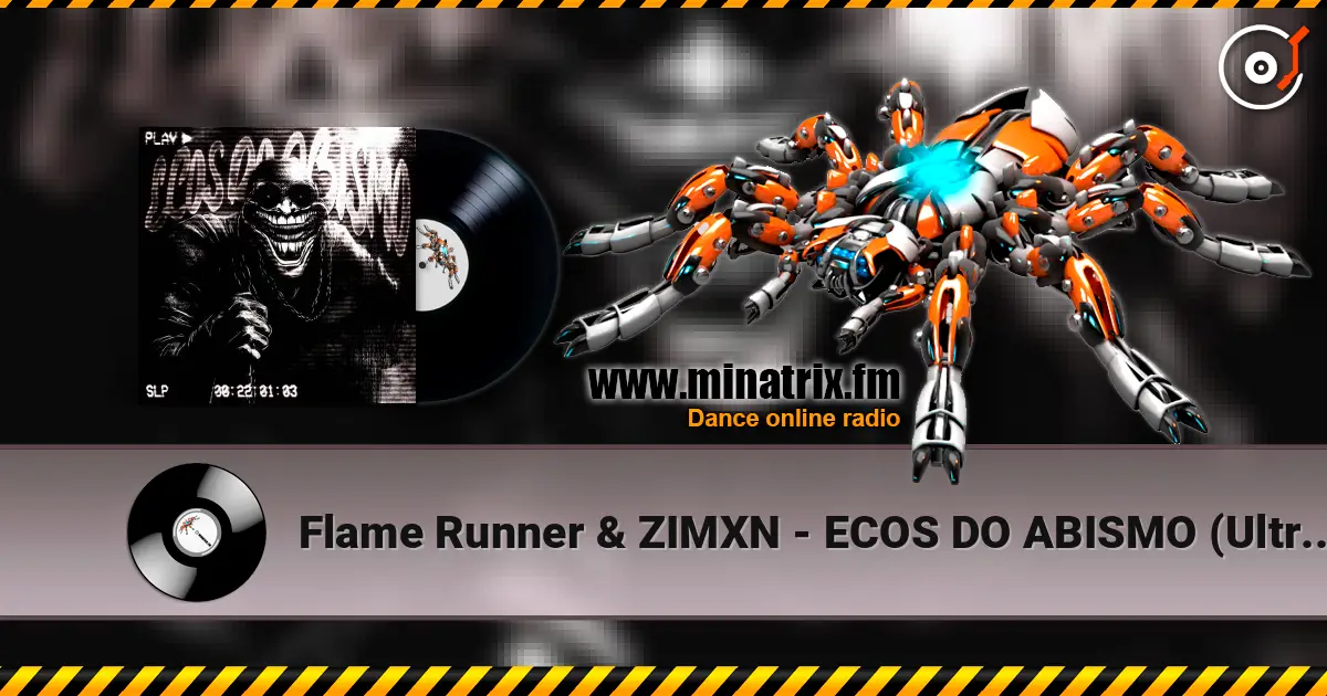 Flame Runner & ZIMXN - ECOS DO ABISMO (Ultra Slowed) слушать онлайн в высоком качестве | Minatrix.FM