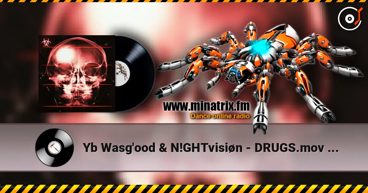 Yb Wasg'ood & N!GHTvisiøn - DRUGS.mov (Super Slowed) escuchar en línea en alta calidad | Minatrix.FM