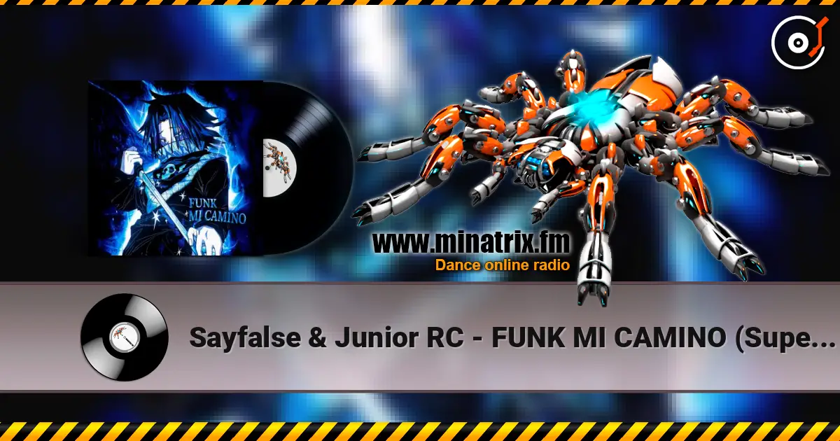 Sayfalse & Junior RC - FUNK MI CAMINO (Super Slowed) online in hoher Qualität hören | Minatrix.FM