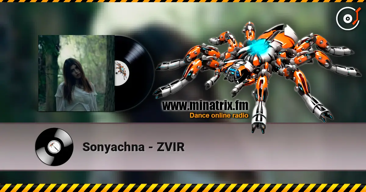 Sonyachna - ZVIR слушать онлайн в высоком качестве | Minatrix.FM