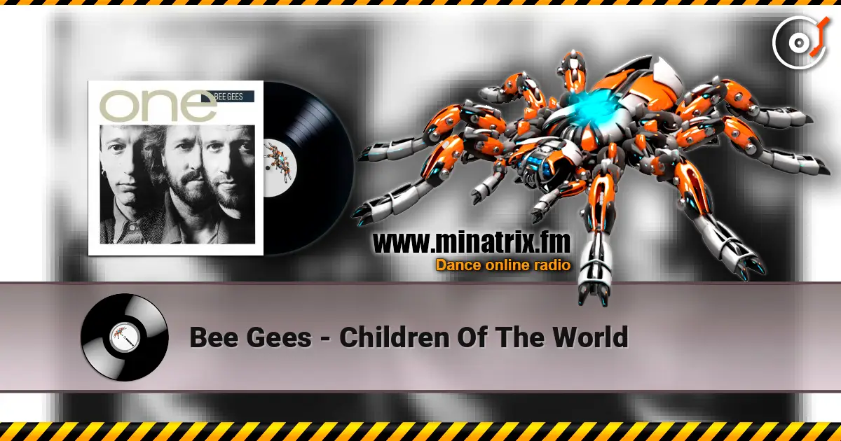 Bee Gees - Children Of The World online in hoher Qualität hören | Minatrix.FM