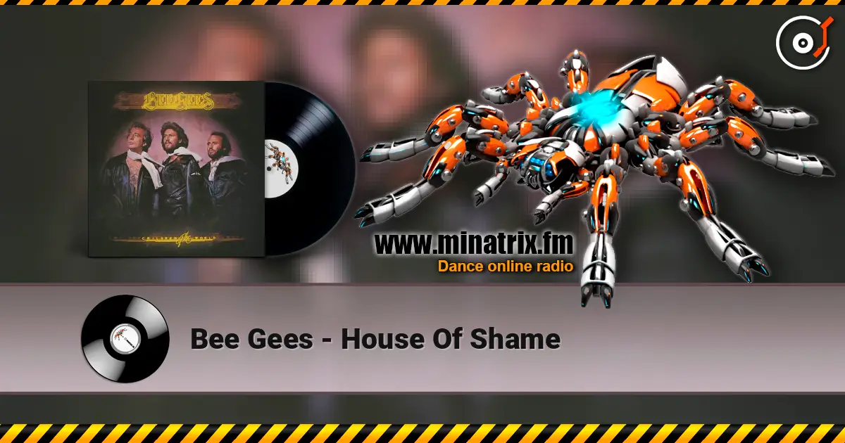 Bee Gees - House Of Shame слушать онлайн в высоком качестве | Minatrix.FM