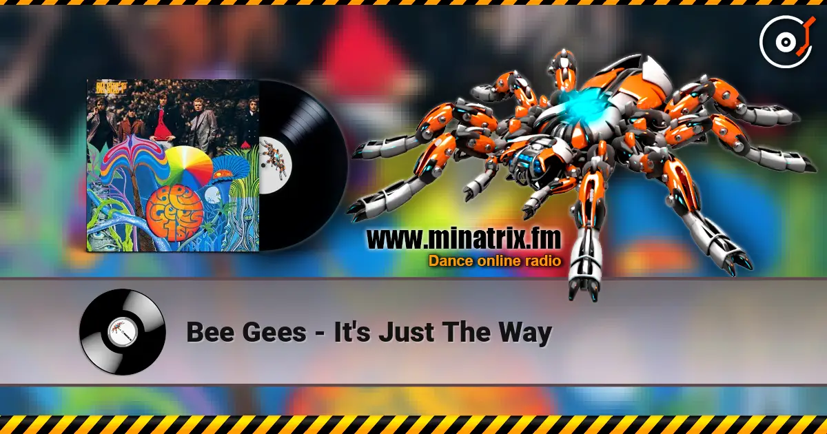 Bee Gees - It's Just The Way escuchar en línea en alta calidad | Minatrix.FM