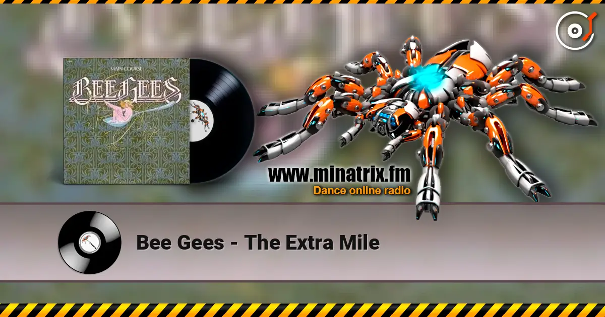Bee Gees - The Extra Mile слушать онлайн в высоком качестве | Minatrix.FM