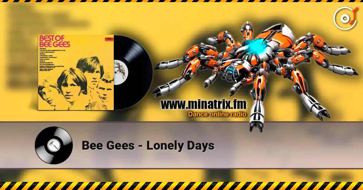 Bee Gees - Lonely Days escuchar en línea en alta calidad | Minatrix.FM