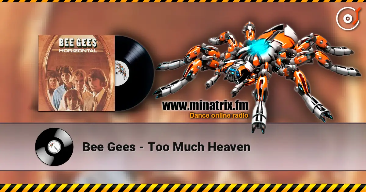 Bee Gees - Too Much Heaven escuchar en línea en alta calidad | Minatrix.FM