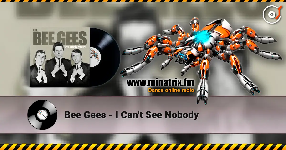 Bee Gees - I Can't See Nobody escuchar en línea en alta calidad | Minatrix.FM
