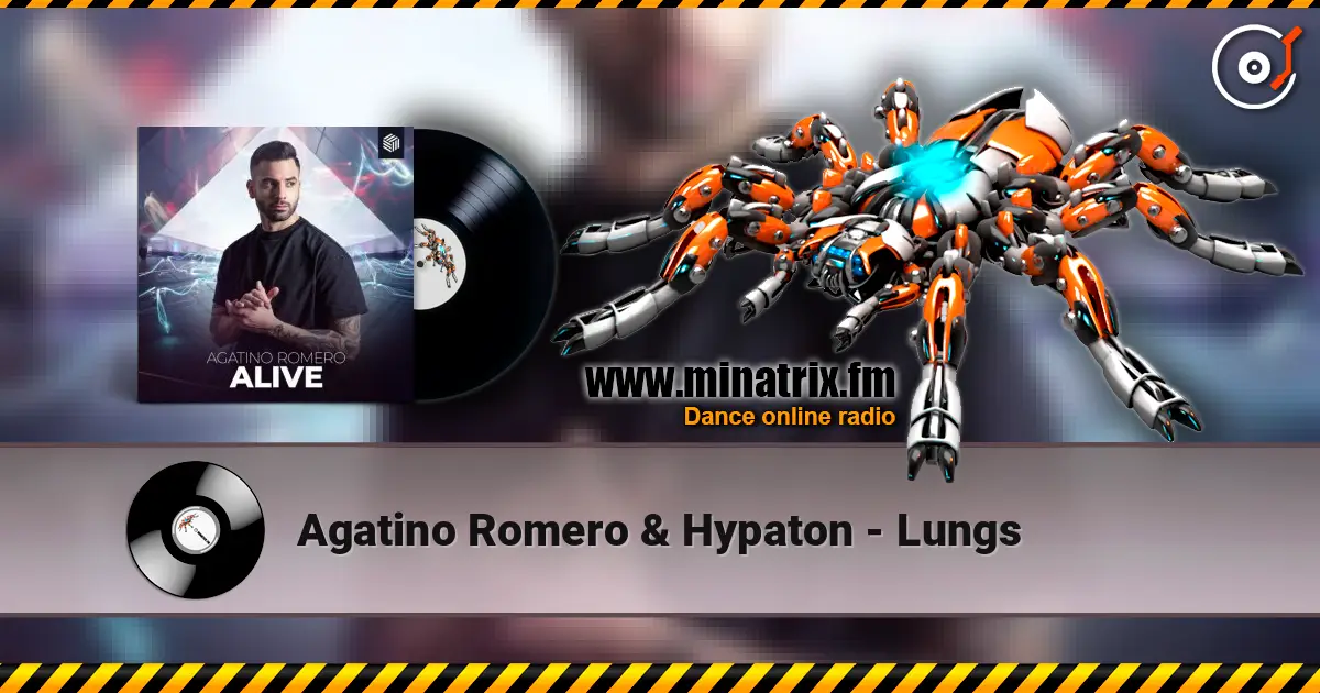 Agatino Romero & Hypaton - Lungs слушать онлайн в высоком качестве | Minatrix.FM