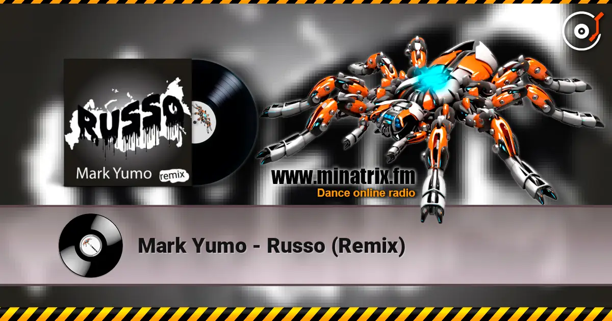 Mark Yumo - Russo (Remix) слушать онлайн в высоком качестве | Minatrix.FM