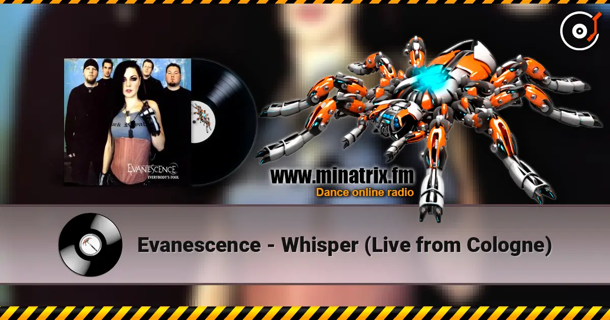 Evanescence - Whisper (Live from Cologne) слушать онлайн в высоком качестве | Minatrix.FM