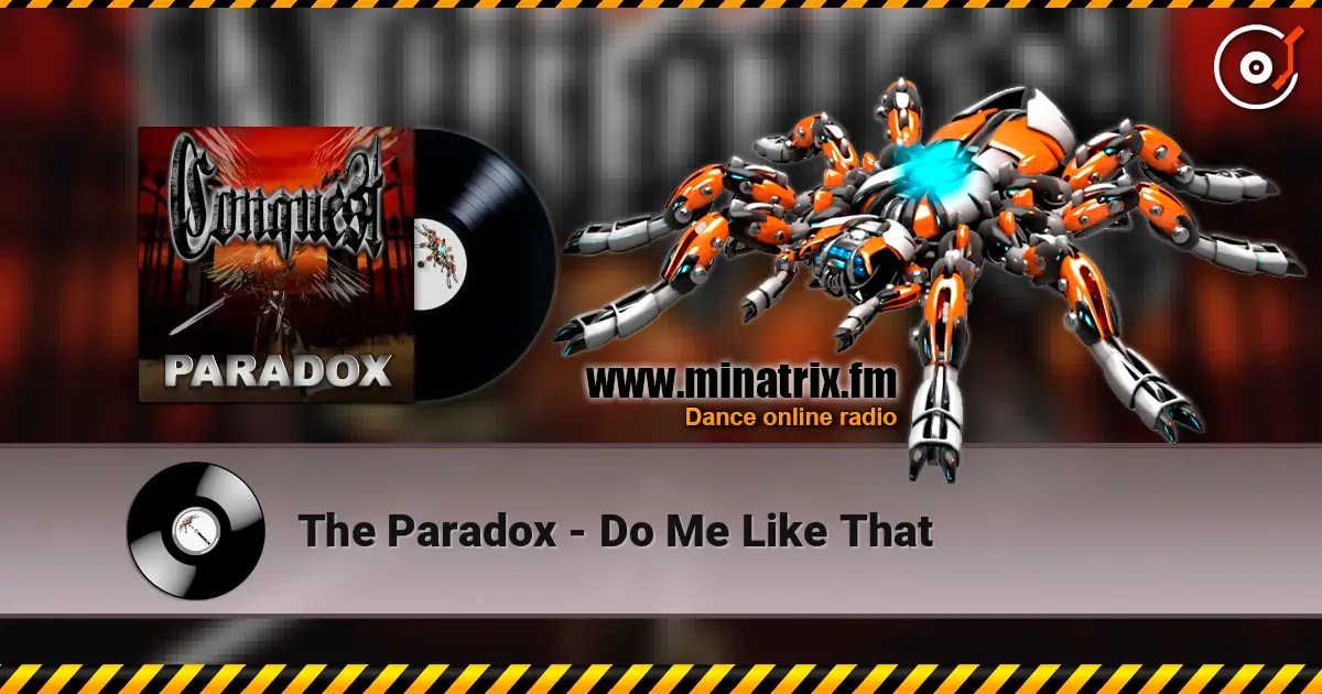 The Paradox - Do Me Like That слушать онлайн в высоком качестве | Minatrix.FM