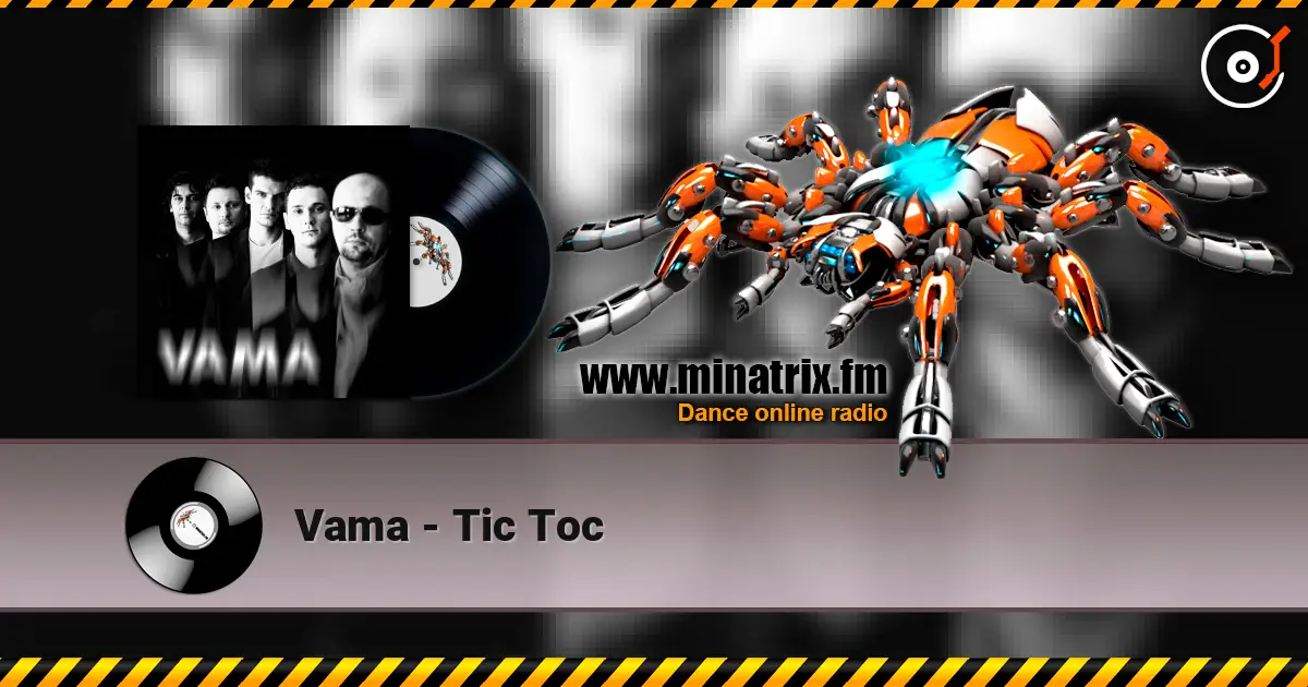 Vama - Tic Toc escuchar en línea en alta calidad | Minatrix.FM