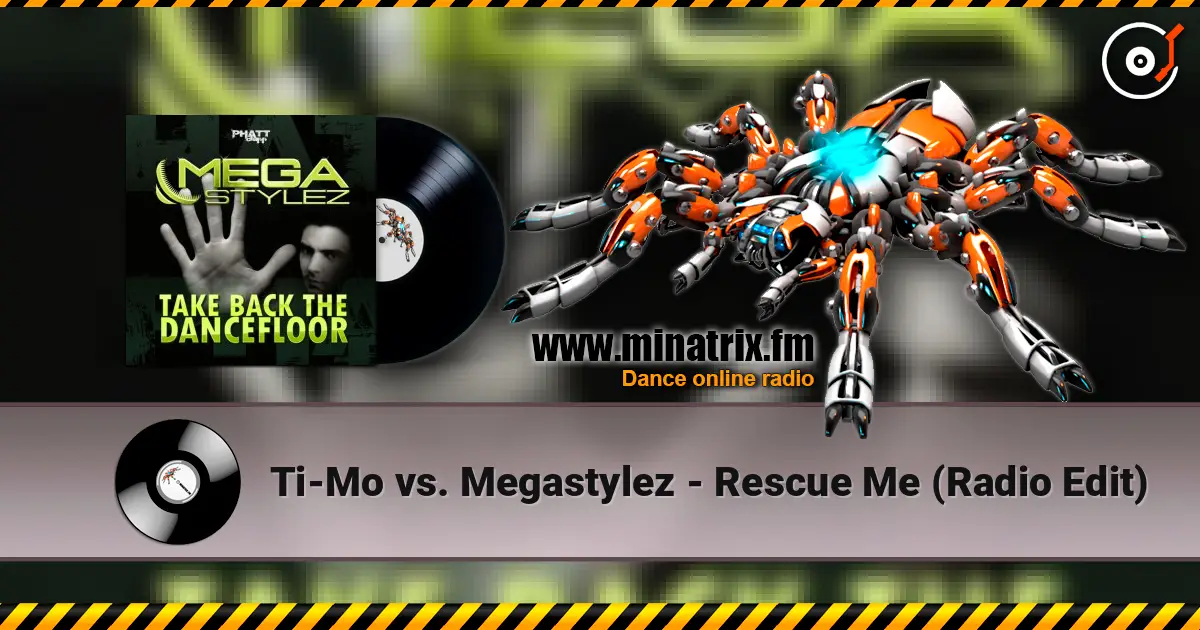 Ti-Mo vs. Megastylez - Rescue Me (Radio Edit) слушать онлайн в высоком качестве | Minatrix.FM