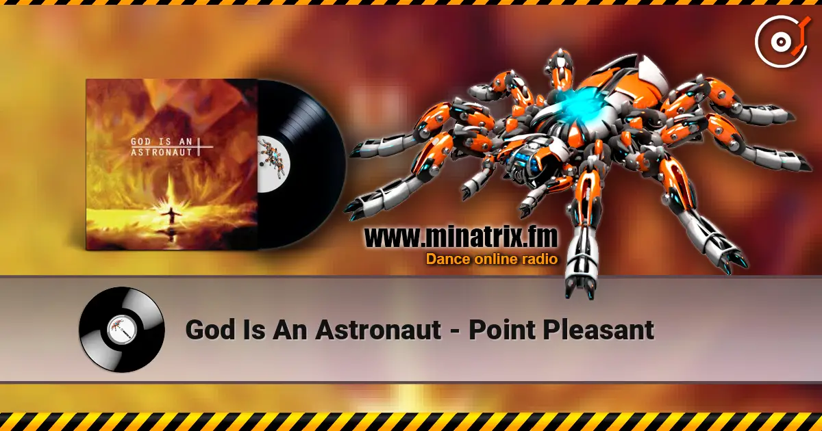 God Is An Astronaut - Point Pleasant escuchar en línea en alta calidad | Minatrix.FM