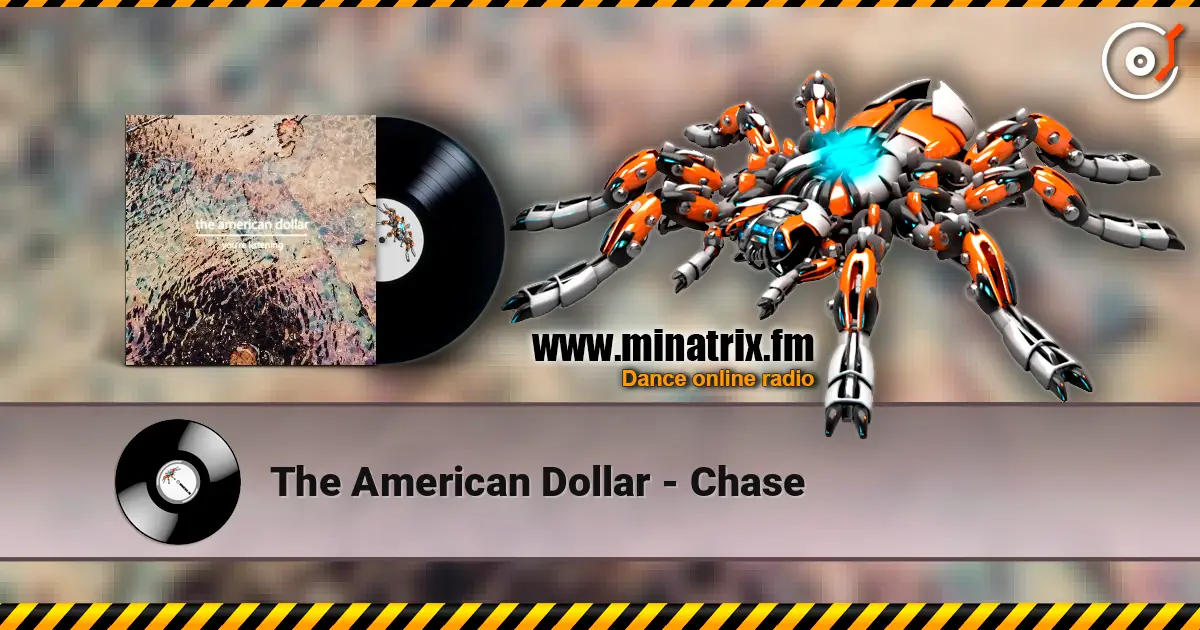 The American Dollar - Chase слушать онлайн в высоком качестве | Minatrix.FM