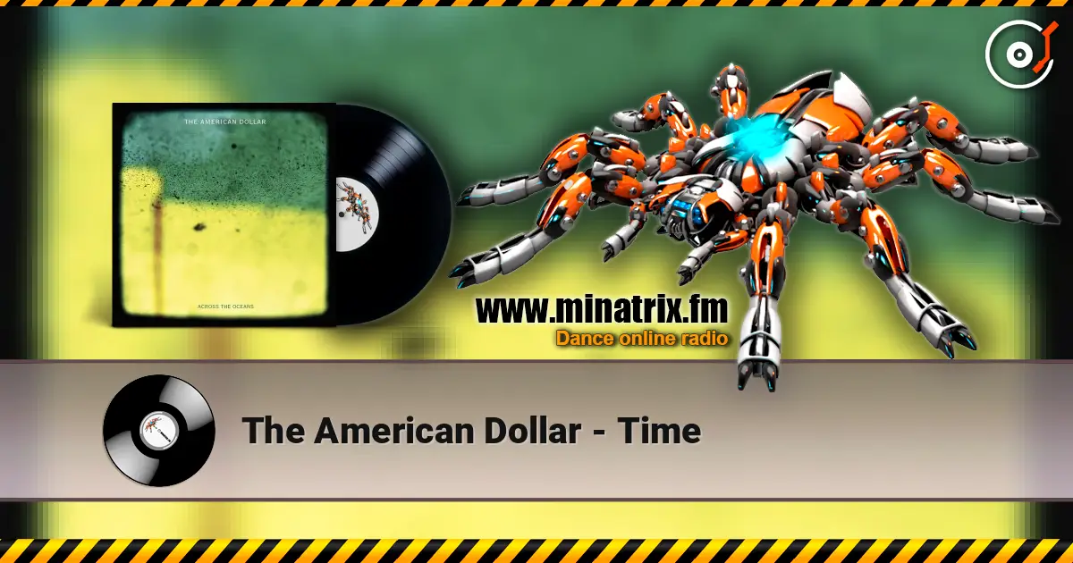 The American Dollar - Time online in hoher Qualität hören | Minatrix.FM