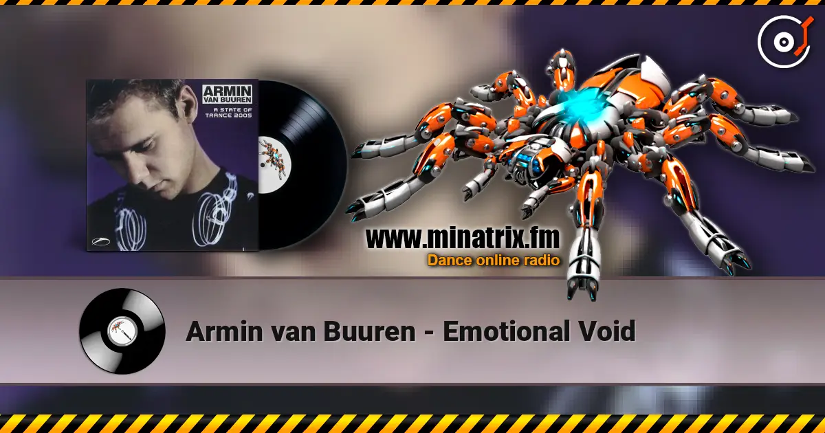 Armin van Buuren - Emotional Void слушать онлайн в высоком качестве | Minatrix.FM