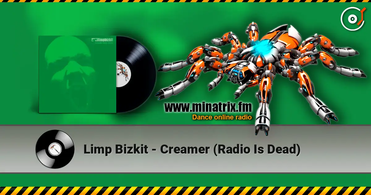 Limp Bizkit - Creamer (Radio Is Dead) слушать онлайн в высоком качестве | Minatrix.FM