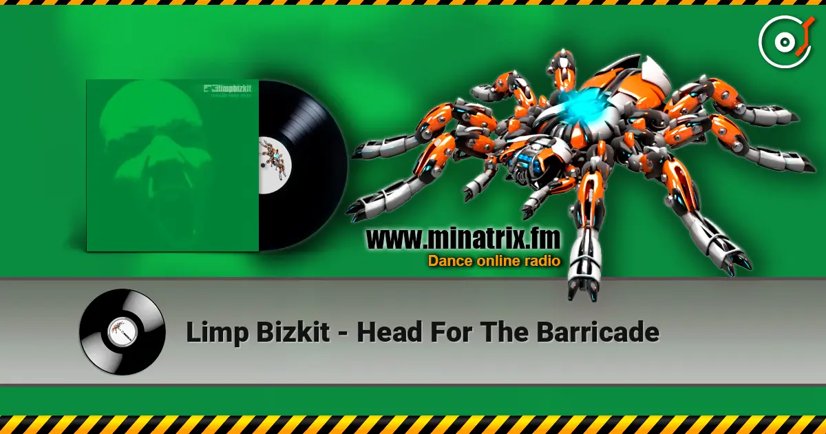 Limp Bizkit - Head For The Barricade слушать онлайн в высоком качестве | Minatrix.FM