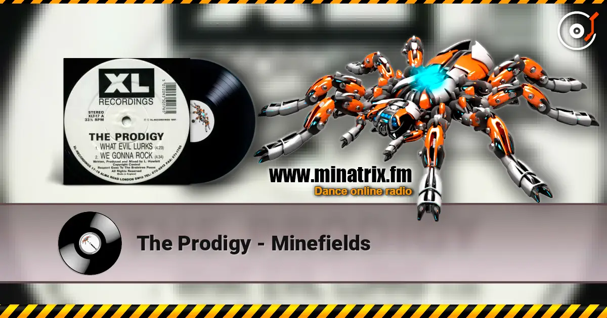The Prodigy - Minefields online in hoher Qualität hören | Minatrix.FM