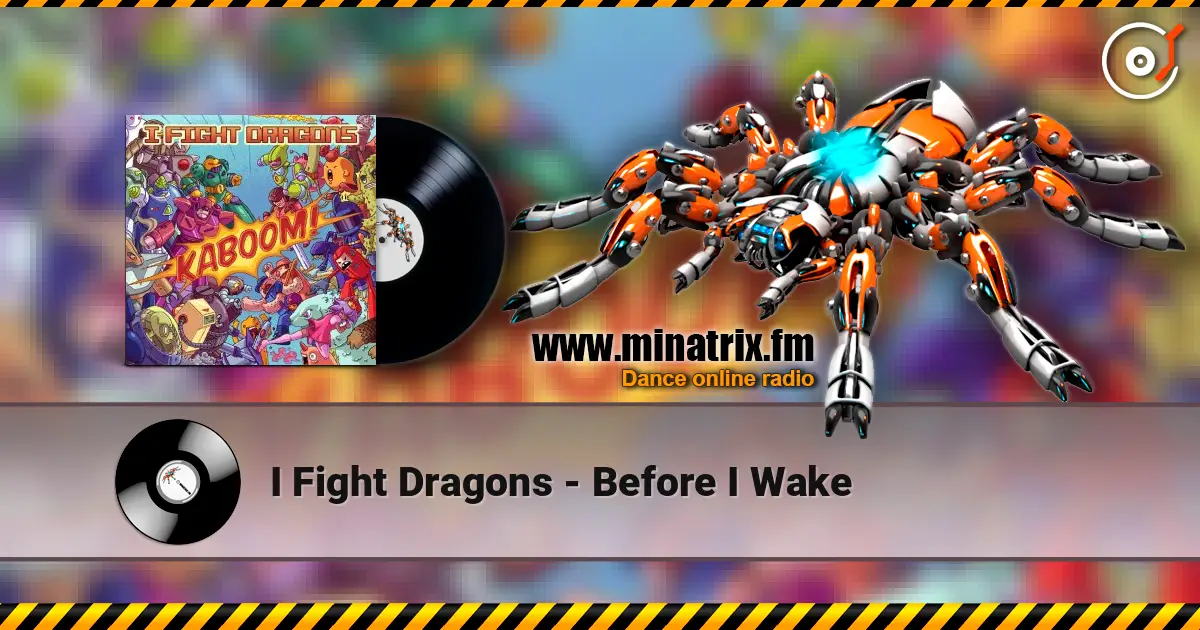 I Fight Dragons - Before I Wake слушать онлайн в высоком качестве | Minatrix.FM