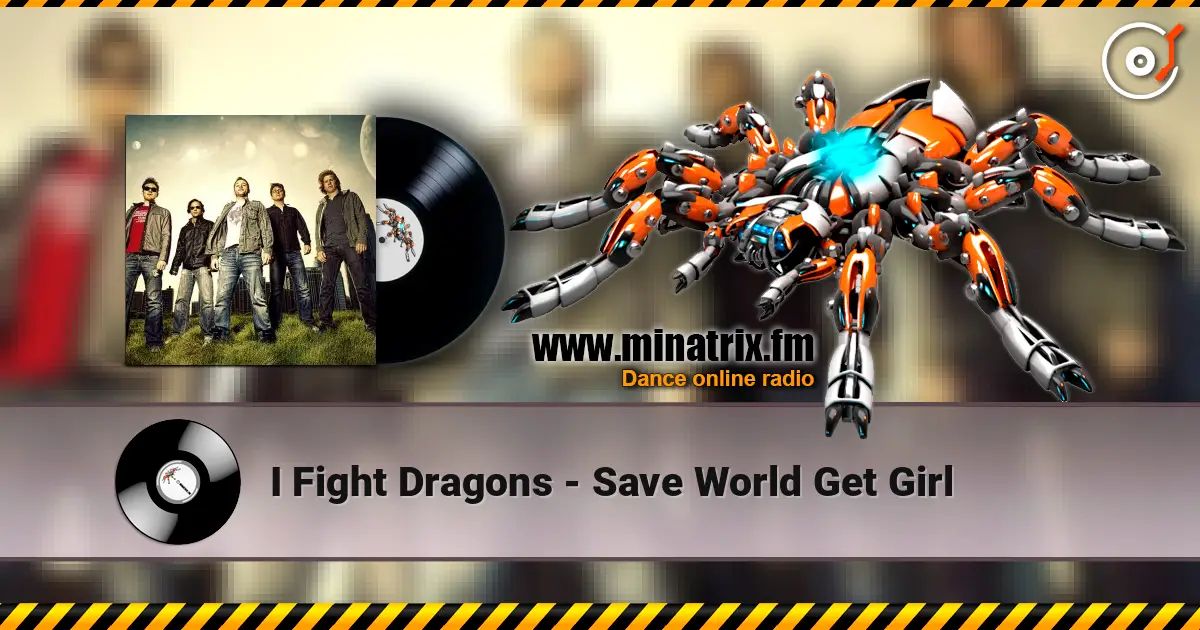 I Fight Dragons - Save World Get Girl слушать онлайн в высоком качестве | Minatrix.FM