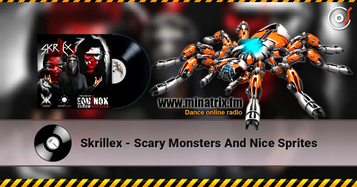 Skrillex - Scary Monsters And Nice Sprites слухати онлайн у високій якості | Minatrix.FM