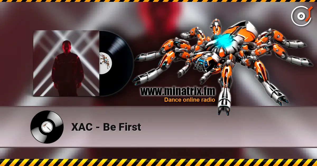 ХАС - Be First écouter en ligne en haute qualité | Minatrix.FM
