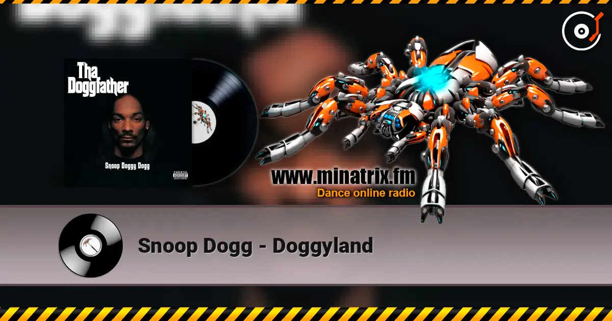 Snoop Dogg - Doggyland слушать онлайн в высоком качестве | Minatrix.FM