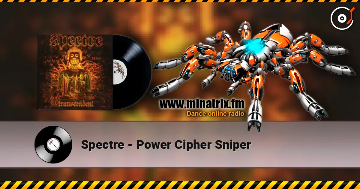 Spectre - Power Cipher Sniper слушать онлайн в высоком качестве | Minatrix.FM