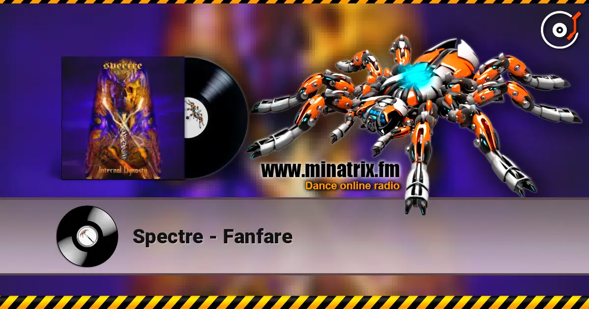 Spectre - Fanfare слушать онлайн в высоком качестве | Minatrix.FM
