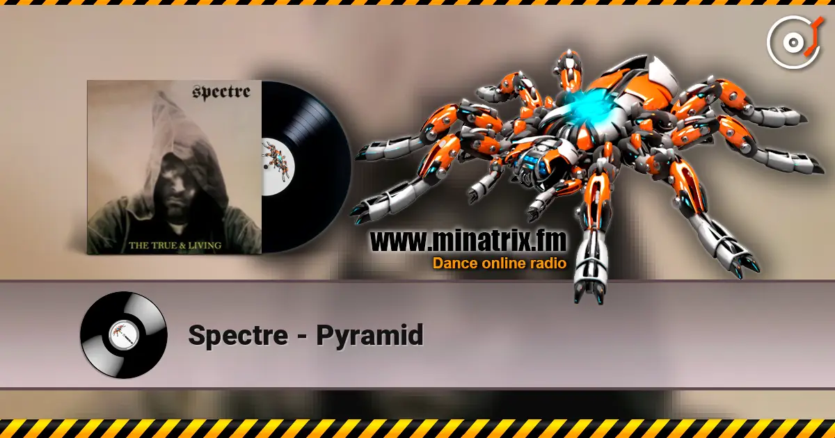 Spectre - Pyramid online in hoher Qualität hören | Minatrix.FM