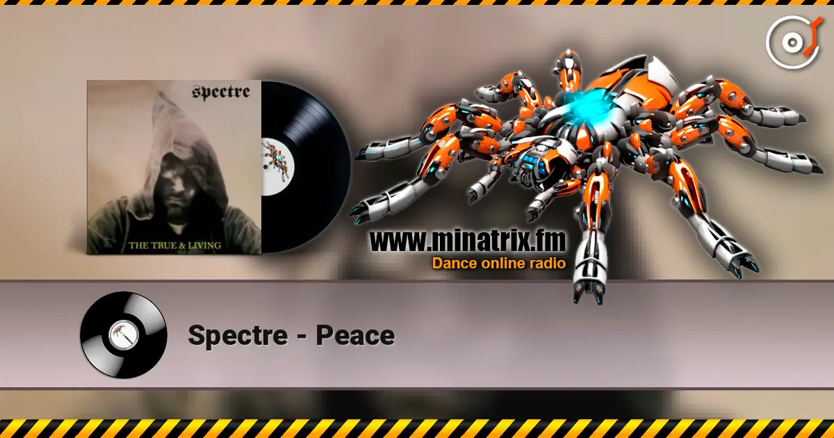 Spectre - Peace слушать онлайн в высоком качестве | Minatrix.FM
