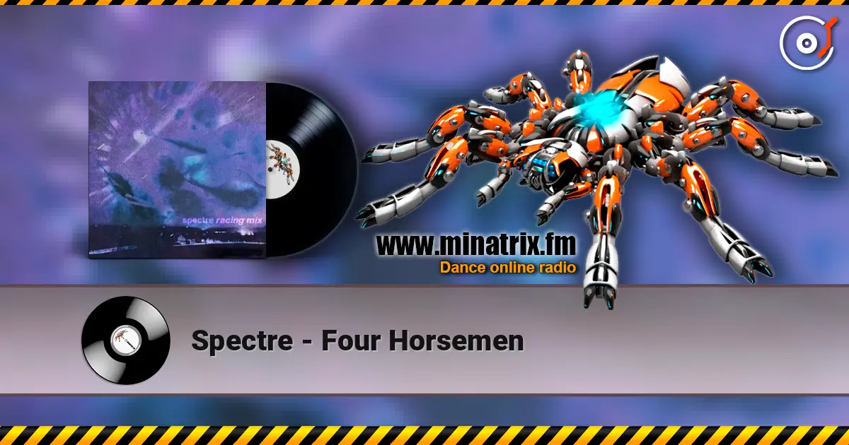 Spectre - Four Horsemen online in hoher Qualität hören | Minatrix.FM