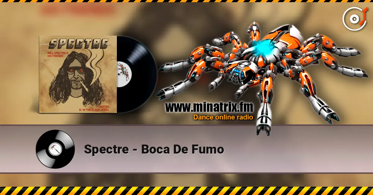 Spectre - Boca De Fumo слушать онлайн в высоком качестве | Minatrix.FM