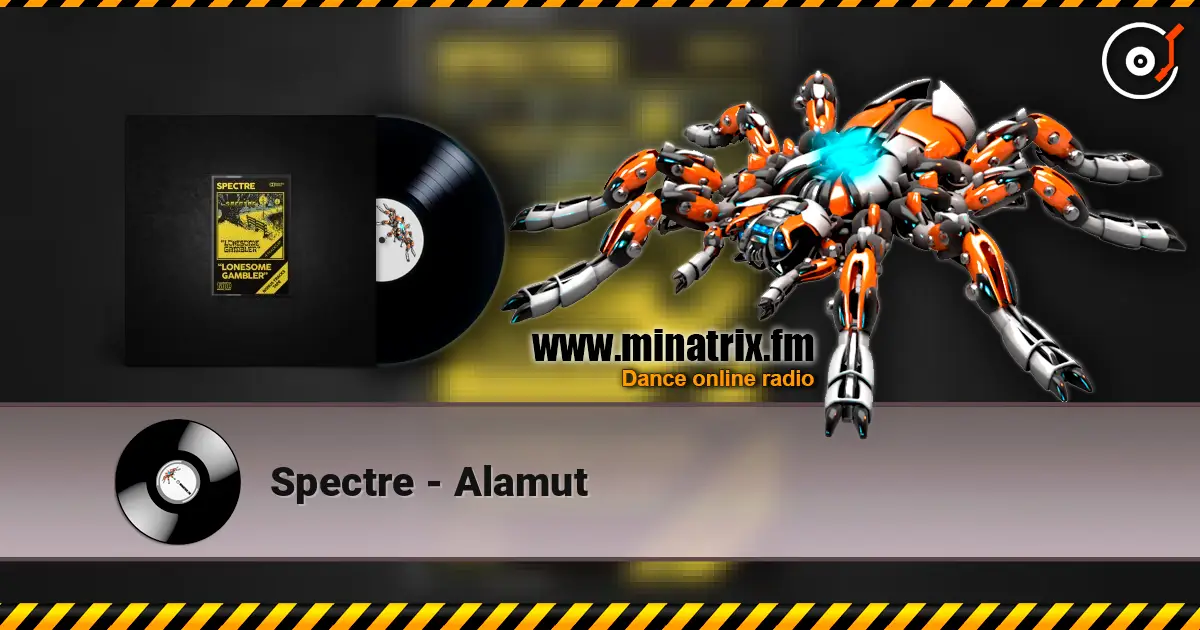 Spectre - Alamut слушать онлайн в высоком качестве | Minatrix.FM